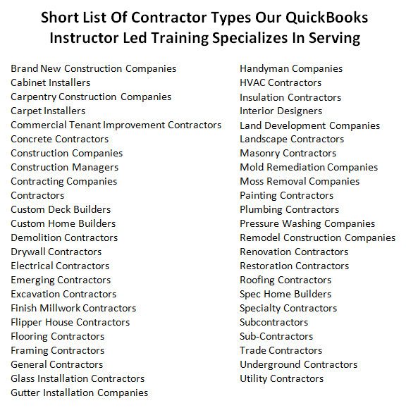 Quickbooks Instructor Led Training Contractor Company Types Fast Easy Accounting