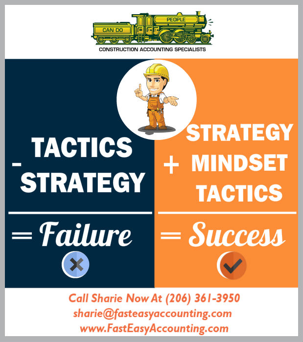 Strategy Vs. Tactics In Successful Construction Contracting Companies Like Yours